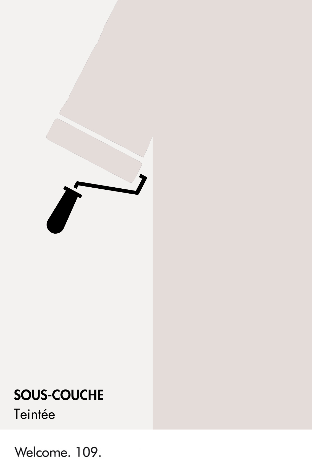 Sous-couche teintée Welcome n°109 Intelligent ASP (All Surface Primer) 1 litre