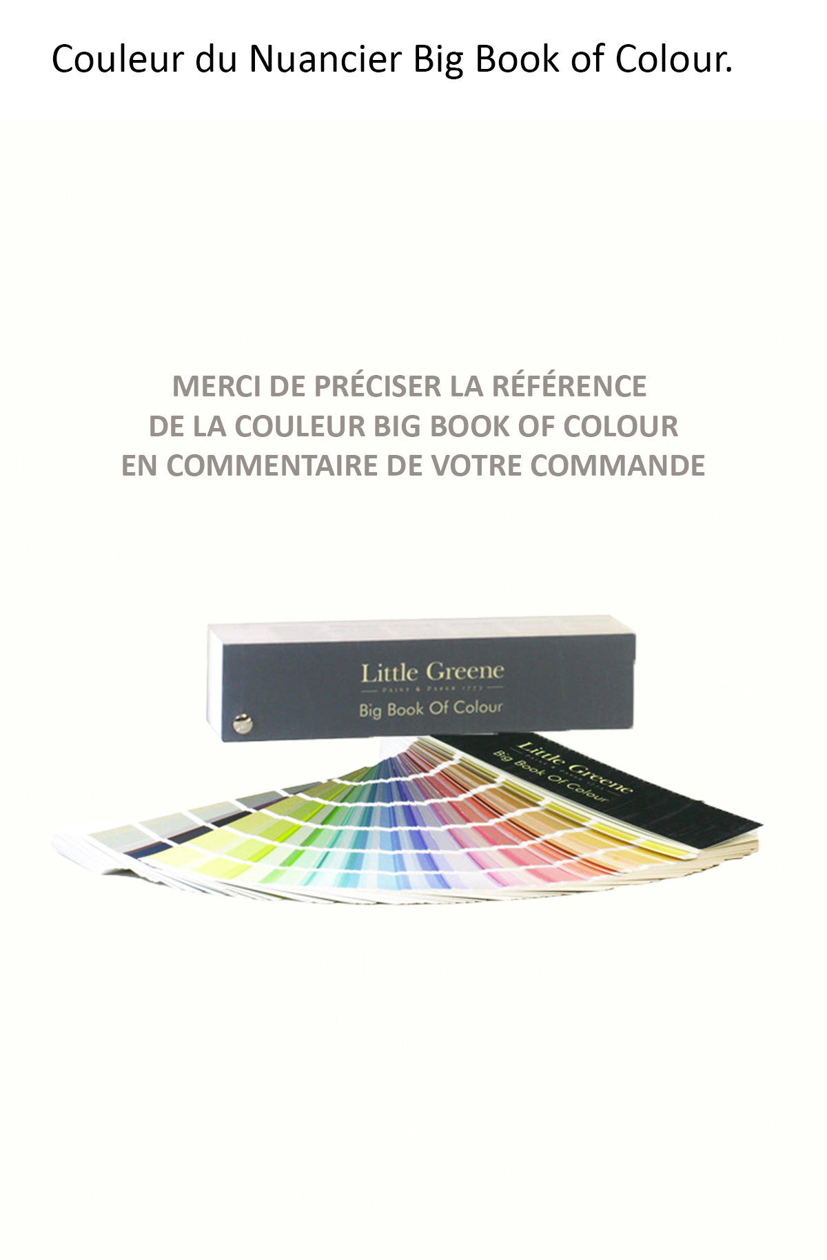 Peinture Little Greene Couleur Big Book of Colour Intelligent Gloss 1 litre